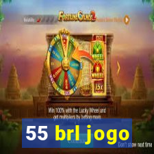 55 brl jogo